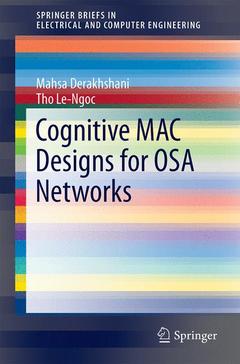 Couverture de l’ouvrage Cognitive MAC Designs for OSA Networks