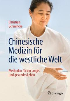 Couverture de l’ouvrage Chinesische Medizin für die westliche Welt