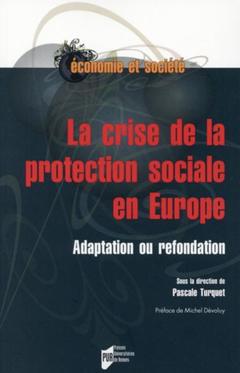 Couverture de l’ouvrage CRISE DE LA PROTECTION SOCIALE EN EUROPE