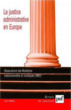 Couverture de l’ouvrage La justice administrative en Europe bilingue
