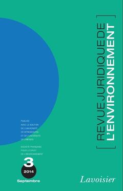Cover of the book Revue Juridique de l'Environnement N° 3/Septembre 2014