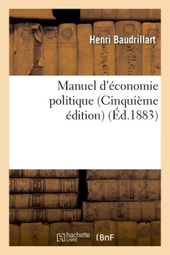 Couverture de l’ouvrage Manuel d'économie politique (Cinquième édition)