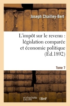 Couverture de l’ouvrage L'impôt sur le revenu : législation comparée et économie politique