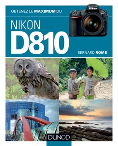 Cover of the book Obtenez le maximum du Nikon D810