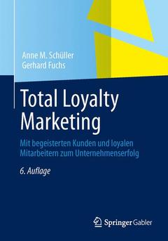 Couverture de l’ouvrage Total Loyalty Marketing