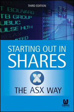 Couverture de l’ouvrage Starting Out in Shares the ASX Way