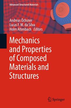 Couverture de l’ouvrage Mechanics and Properties of Composed Materials and Structures