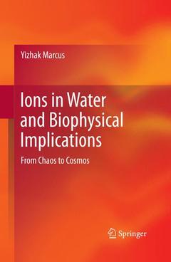 Couverture de l’ouvrage Ions in Water and Biophysical Implications