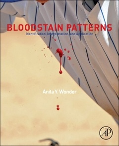 Couverture de l’ouvrage Bloodstain Patterns