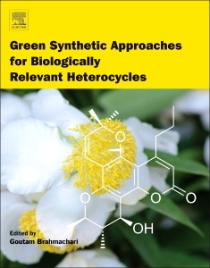 Couverture de l’ouvrage Green Synthetic Approaches for Biologically Relevant Heterocycles