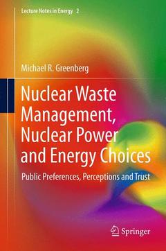 Couverture de l’ouvrage Nuclear Waste Management, Nuclear Power, and Energy Choices