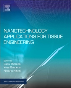 Couverture de l’ouvrage Nanotechnology Applications for Tissue Engineering