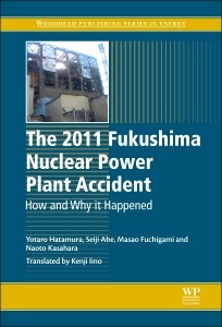 Couverture de l’ouvrage The 2011 Fukushima Nuclear Power Plant Accident