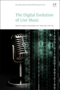 Cover of the book The Digital Evolution of Live Music