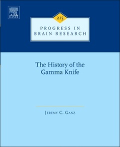 Couverture de l’ouvrage The History of the Gamma Knife