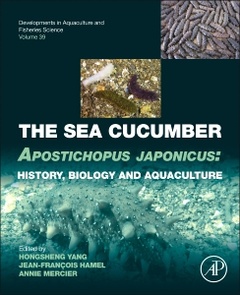 Couverture de l’ouvrage The Sea Cucumber Apostichopus japonicus