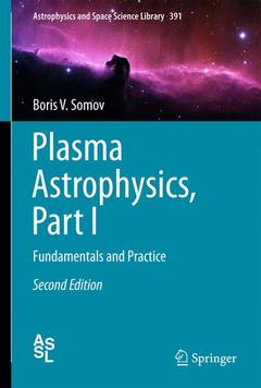Couverture de l’ouvrage Plasma Astrophysics, Part I