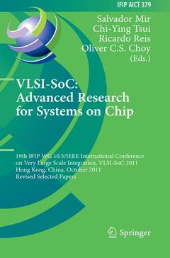 Couverture de l’ouvrage VLSI-SoC: The Advanced Research for Systems on Chip