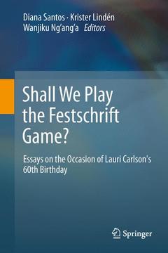 Cover of the book Shall We Play the Festschrift Game?