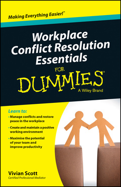 Couverture de l’ouvrage Workplace Conflict Resolution Essentials For Dummies