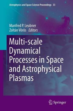 Couverture de l’ouvrage Multi-scale Dynamical Processes in Space and Astrophysical Plasmas