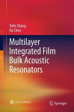 Couverture de l’ouvrage Multilayer Integrated Film Bulk Acoustic Resonators