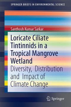 Cover of the book Loricate Ciliate Tintinnids in a Tropical Mangrove Wetland