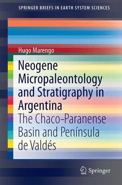 Couverture de l’ouvrage Neogene Micropaleontology and Stratigraphy of Argentina
