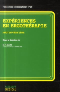 Couverture de l’ouvrage EXPERIENCES EN ERGOTHERAPIE 27EME SERIE