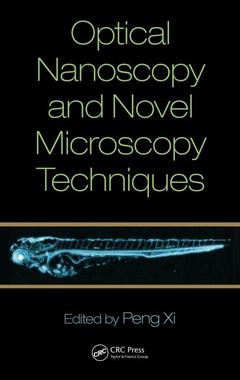 Couverture de l’ouvrage Optical Nanoscopy and Novel Microscopy Techniques