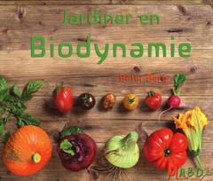 Cover of the book Jardiner en biodynamie