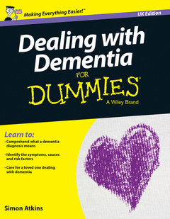 Couverture de l’ouvrage Dementia For Dummies - UK