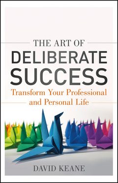 Couverture de l’ouvrage The Art of Deliberate Success