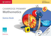 Cover of the book Cambridge Primary Mathematics Stage 6 Games Book with CD-ROM