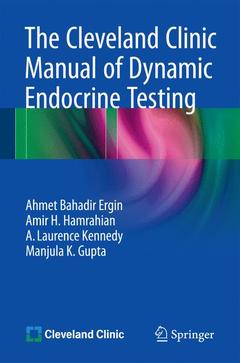 Couverture de l’ouvrage The Cleveland Clinic Manual of Dynamic Endocrine Testing