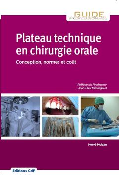 Couverture de l’ouvrage Plateau technique en chirurgie orale