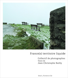 Cover of the book France(s) territoire liquide