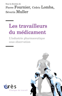 Cover of the book Les travailleurs du médicament