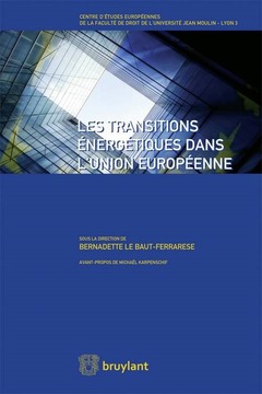 Cover of the book Les transitions énergétiques dans l'Union européenne