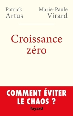 Couverture de l’ouvrage Croissance zéro, comment éviter le chaos?