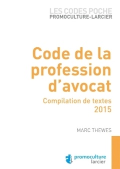 Cover of the book Code de la profession d'avocat