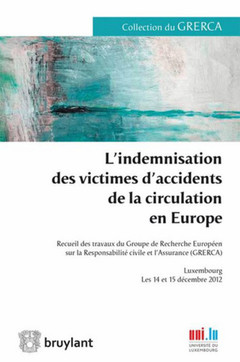 Cover of the book L'indemnisation des victimes d'accidents de la circulation en Europe