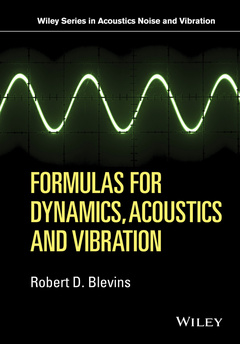 Couverture de l’ouvrage Formulas for Dynamics, Acoustics and Vibration