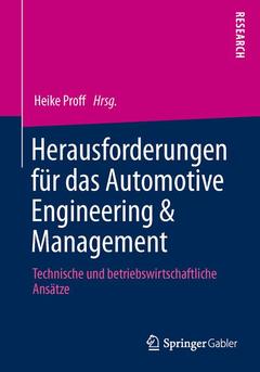 Cover of the book Herausforderungen für das Automotive Engineering & Management