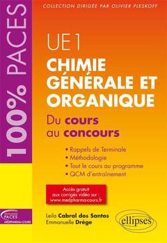 Cover of the book UE1 - Chimie générale et organique. Du cours au concours