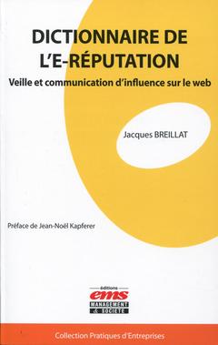 Cover of the book Dictionnaire de l'e-réputation