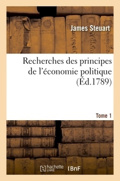 Couverture de l’ouvrage Recherches des principes de l'économie politique T1
