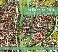 Cover of the book Les Plans de Paris - Histoire d'une capitale