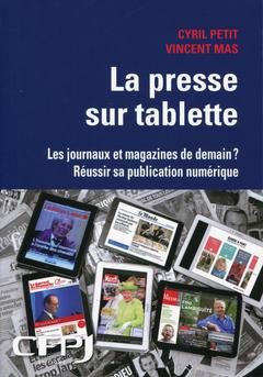 Cover of the book La presse sur tablette