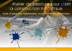 Cover of the book Atelier de peinture pour la construction métallique